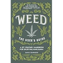 Weed The User's Guide by David Schmader